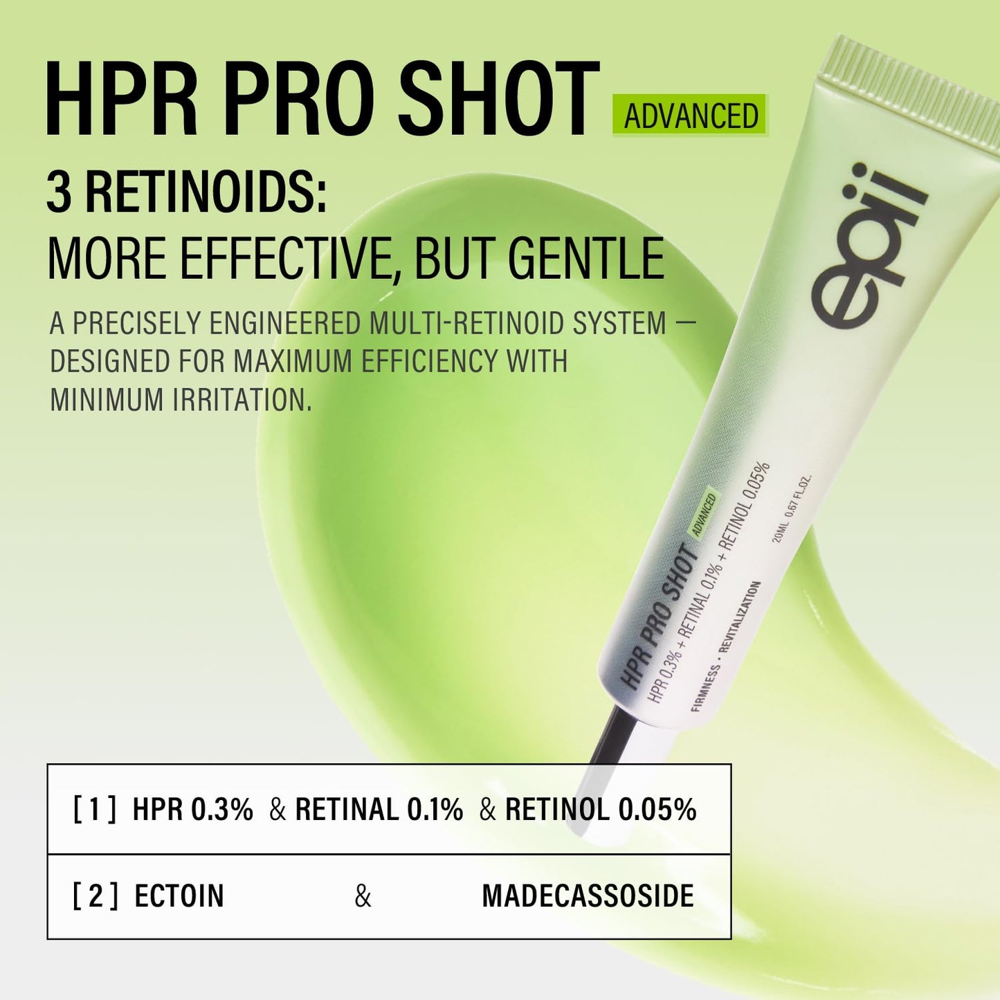 epii HPR Pro Shot Advanced 20ml Korean triple-retinoid treatment with HPR, Retinal, Retinol, Ectoin and Madecassoside for fine lines, firmness and smoother-looking skin in UAE.