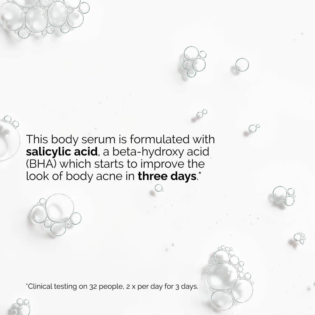 The Ordinary body serum is formulated with salicylic acid which starts to improve the body acne in 3 days.