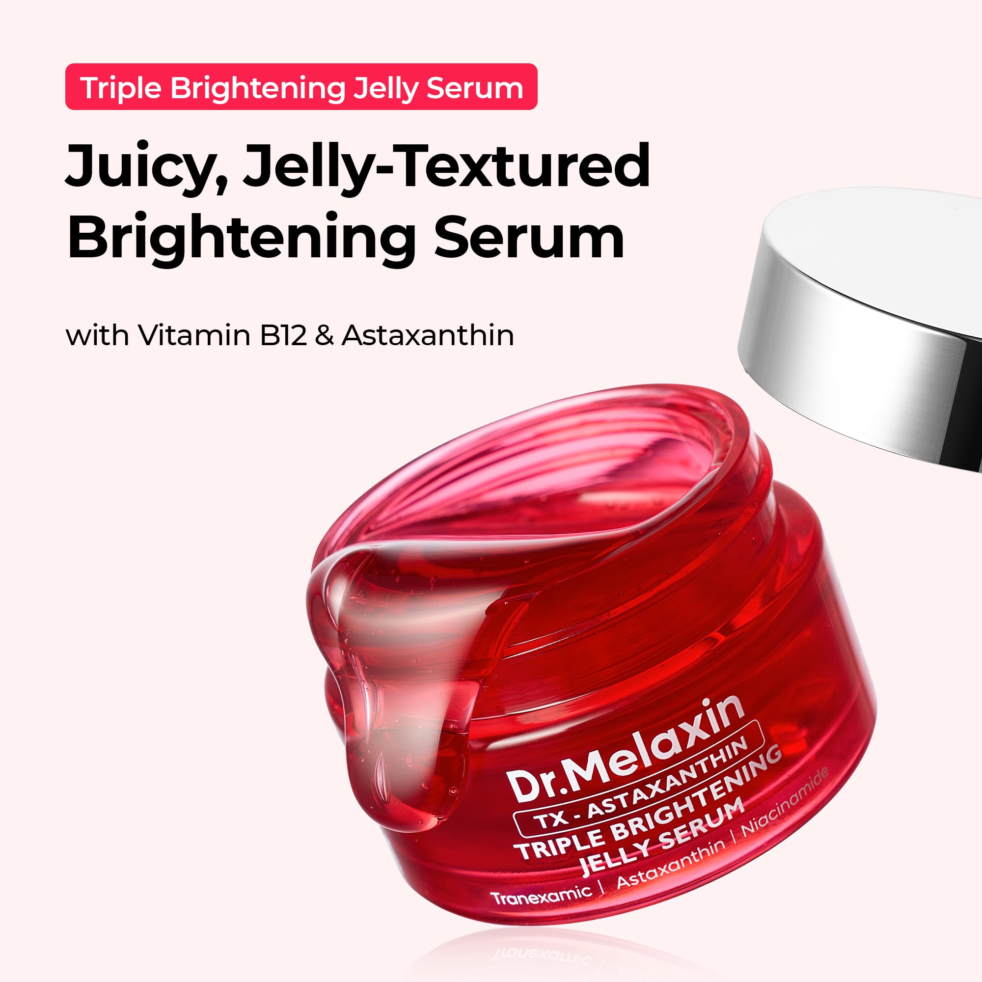 Dr. Melaxin TX Astaxanthin Triple Brightening Jelly Serum 30mL