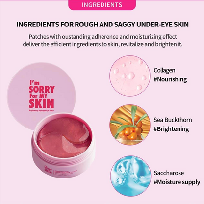 Ultru I'm Sorry For My Skin Hydrogel Eye Patch Brightening 90mL | Brightening & Hydrating Eye Patches UAE