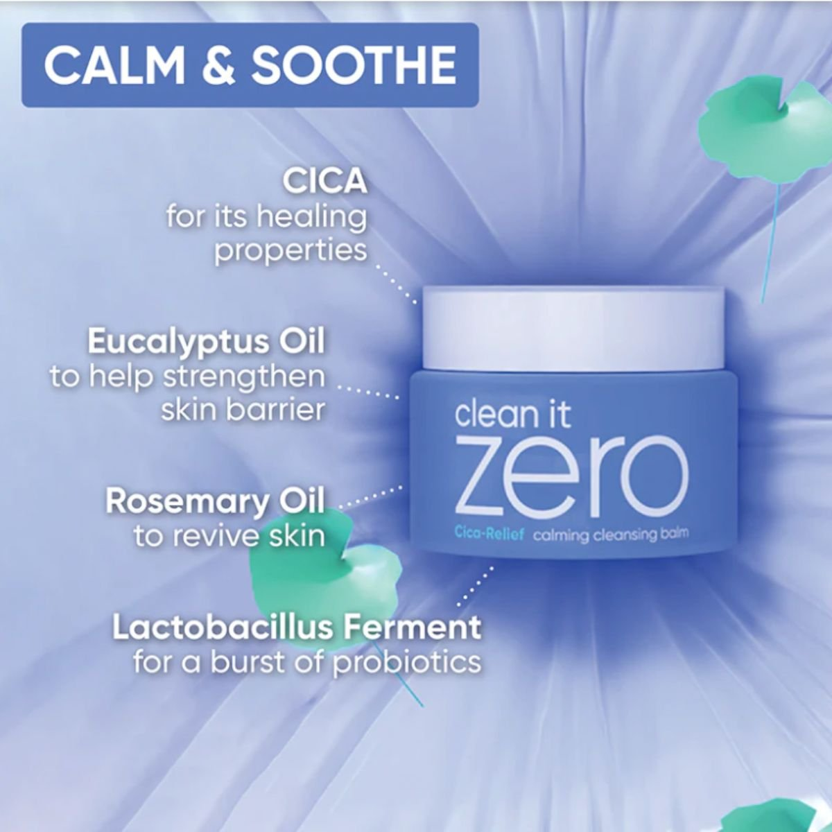 BANILA CO Clean it Zero Cica Relief Calming Cleansing Balm BANILA CO