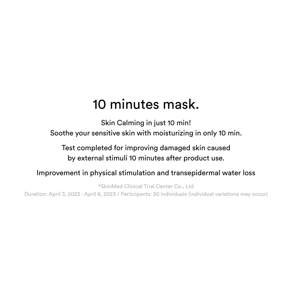 text written under label "10 minutes mask"